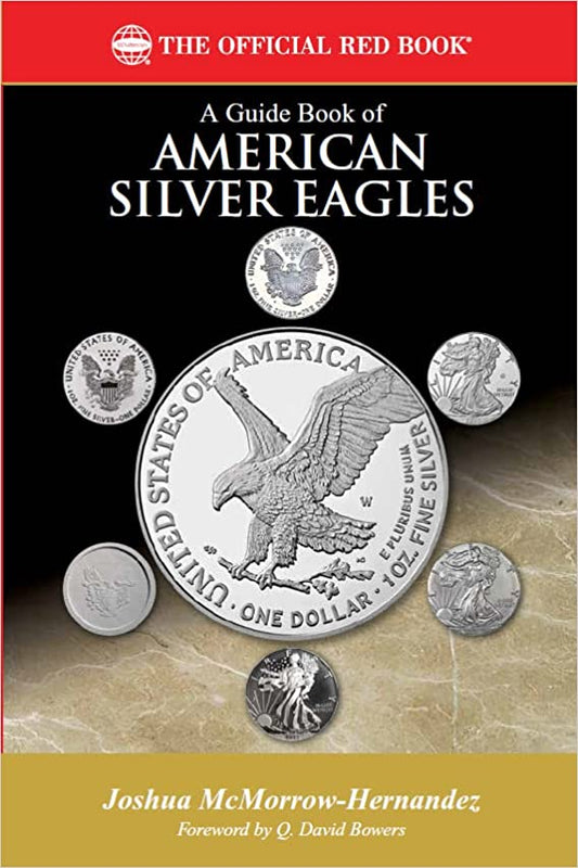 Official Red Book - A Guide Book of American Silver Eagles