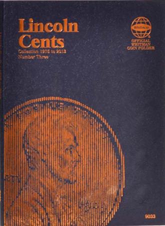 Whitman Folder: Lincoln Cents #3 1975-2013 #9033