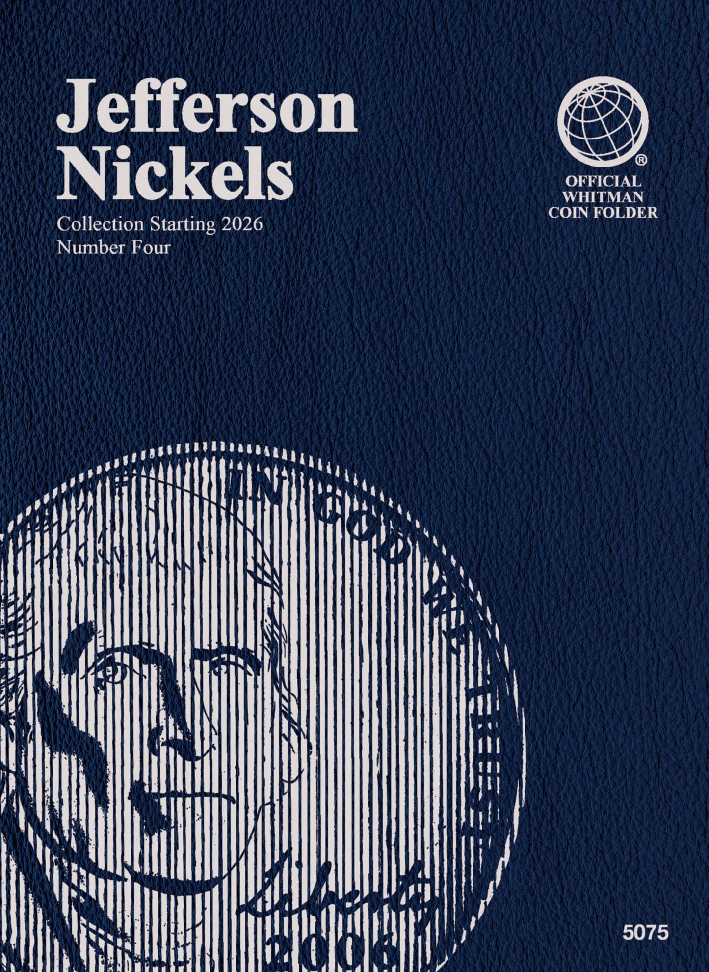 Whitman Folder: Jefferson Nickels #4 Starting 2026 #5075
