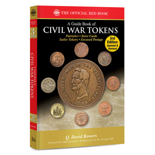 Official Red Book - Guide Book of Civil War Tokens, 3rd Edition