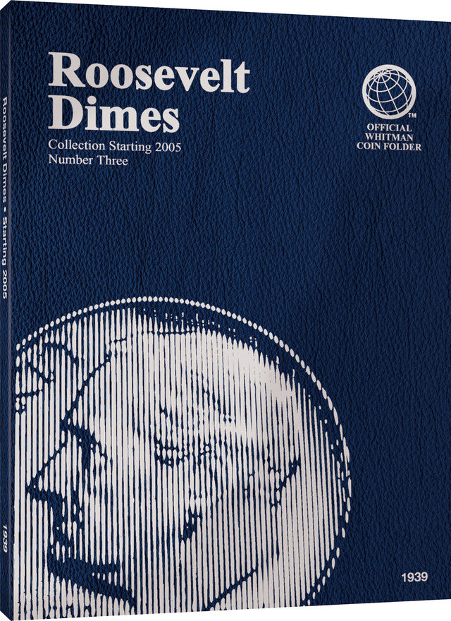 Whitman Folder: Roosevelt Dimes #3 2005- #1939