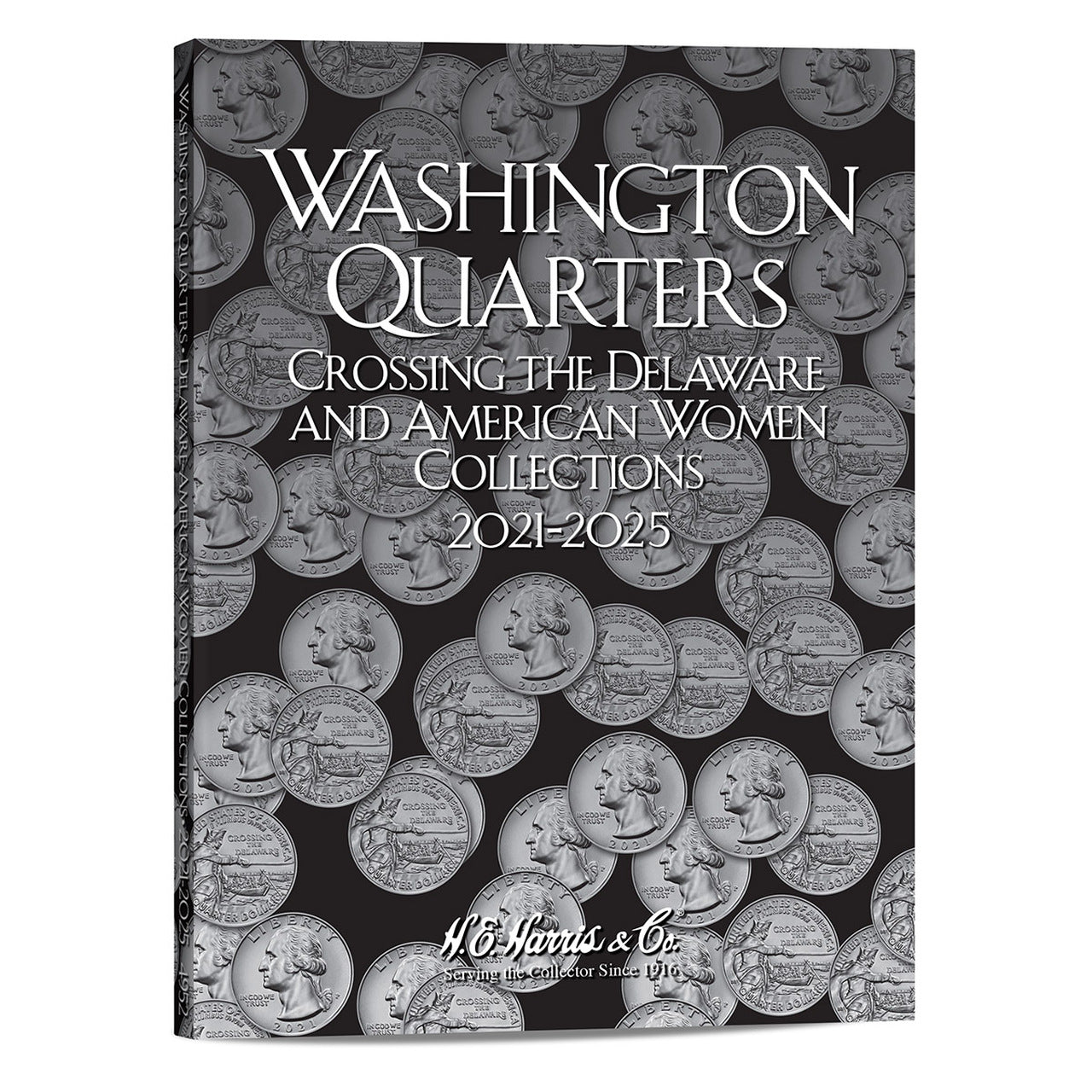 Harris Folder: Crossing the Delaware and American Women Quarters Collection - #4952