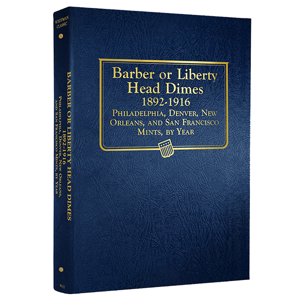 Whitman Albums: Barber/Liberty Head Dimes- 1892-1916 #9117