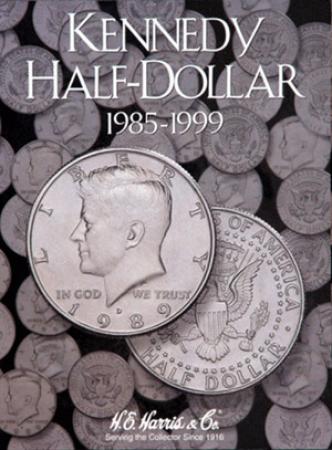 Harris Folder: Kennedy Half Dollars #2 1985-1999 #2697