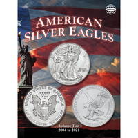 Whitman American Silver Eagles Folder, Volume Two 2004-2021 #4906