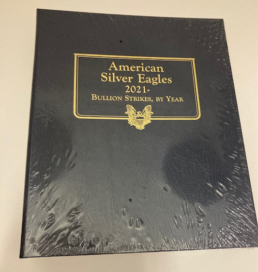 Whitman Albums: American Silver Eagle 2021- #4898