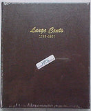 Dansco Album #7099 for Large Cents