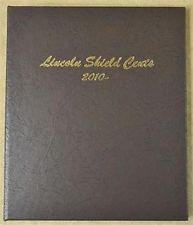 Dansco Album #7104 for Lincoln Shield Cents: 2010-